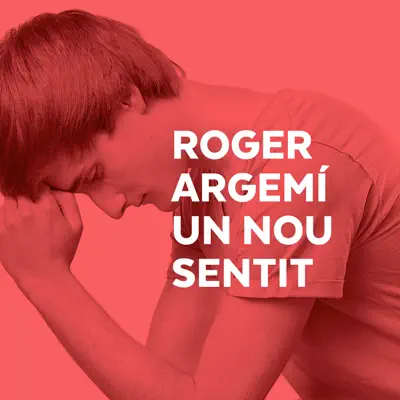 Un Nou Sentit - Roger Argemí