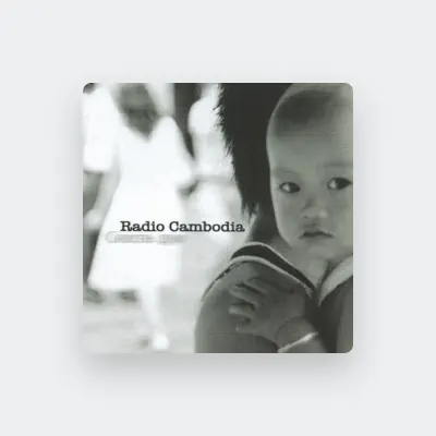 Listen to Radio Cambodia, watch music videos, read bio, see tour dates & more!