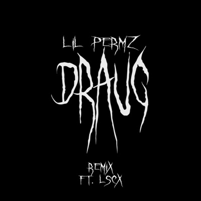 Draug (feat. LSC X) - Single