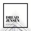 Dread Jensen