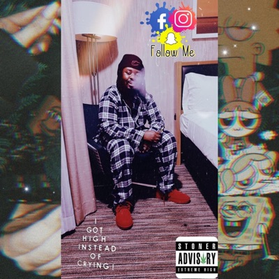 I Got High Instead of Crying!