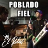 Poblado / Fiel - Single
