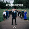 Ükskord niikuinii (feat. Uku Suviste, Sireli Salum, Ivo Linna & Kéa) - JMA