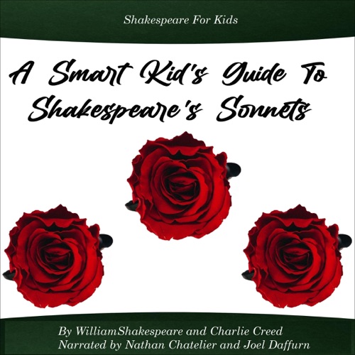 Shakespeare for Kids: A Smart Kid's Guide to Shakespeare's Sonnets (Unabridged) cover