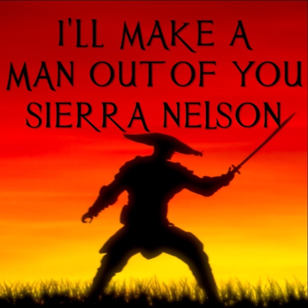 I'll Make a Man Out of You (from "Mulan")