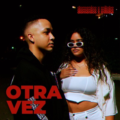 Otra Vez (feat. Milabe) - Single