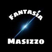 Masizzo - Fantasía