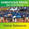 Osmar Batucada 2 - Sambatuque Brasil