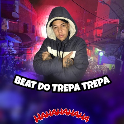 Beat do Trepa Trepa - Single
