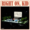 Right On, Kid! - Indigo  arte