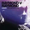 Stream & download Raymond v Raymond (Expanded Edition)