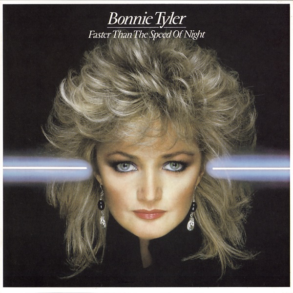 Faster Than the Speed of Night - Bonnie Tyler