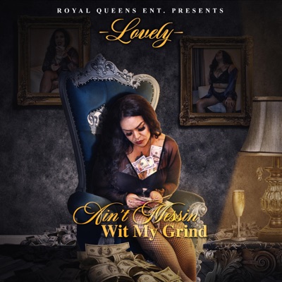 Ain't Messin Wit My Grind - EP