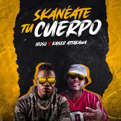 Skanéate Tu Cuerpo - Single