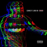 Crudo (feat. Lone) - Single - Genkie