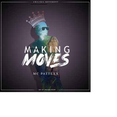 Making Moves - Single