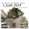 Ca$h Out (feat. Sammy Swae) - BJ-Bank$ lyrics