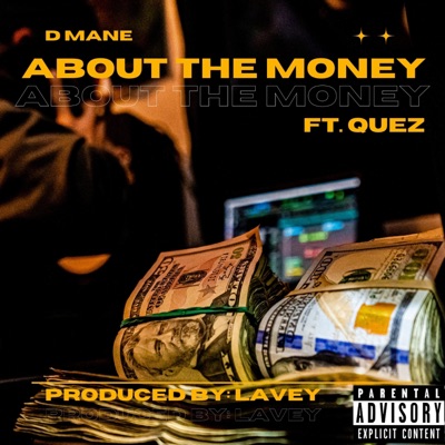 About the Money (feat. Quez) - Single