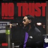 No Trust - Single