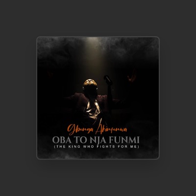 Listen to Gbenga Akinfenwa, watch music videos, read bio, see tour dates & more!