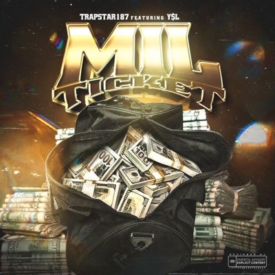 Mil Ticket (feat. Baby$lime187) - Single