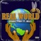Real World (feat. Beezy) - Visionz2turnt lyrics