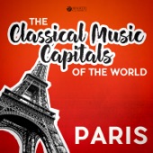 Classical Music Capitals of the World: Paris artwork