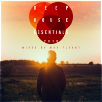 Deep House Essentials 2018 - Max Flyant