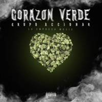 Corazón Verde - Single - Grupo Accionar
