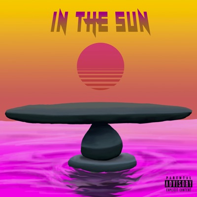 IN the SUN (feat. 908zay) - Single