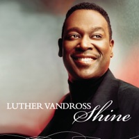 Dance Vault Mixes - Shine - Single - Luther Vandross