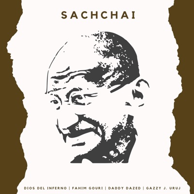 Sach-chai (feat. Gazzy J. Uruj, Dios Del Inferno & F. Gouri) - Single