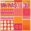 The Bahama Soul Club