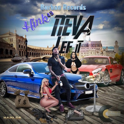 Neva Lef It - Single