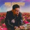 Need Somebody - Single