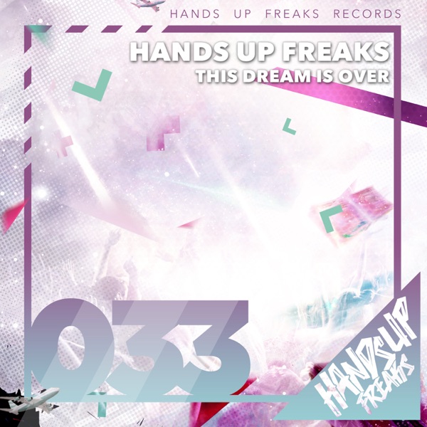 This Dream Is Over (Remixes)