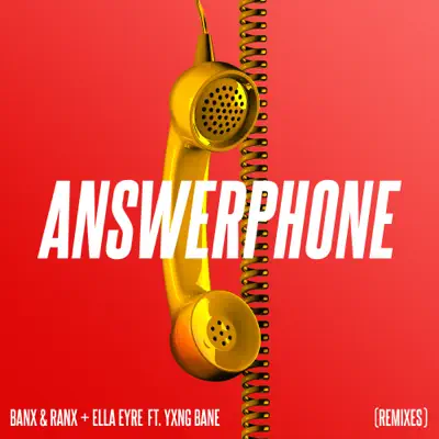 Answerphone (feat. Yxng Bane) [Remixes] - Single - Ella Eyre