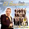 Banda El Santuario De Miguel Rojas - El Medio Mundano