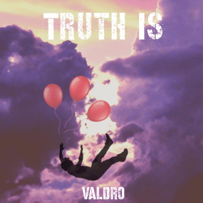 Truth Is - Single