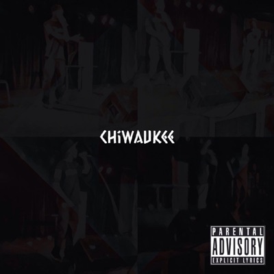 Chiwaukee - EP