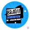 Generation (LucaJLove Remix) - BRADII lyrics