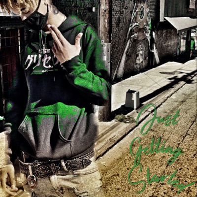 Just Getting Started Ep