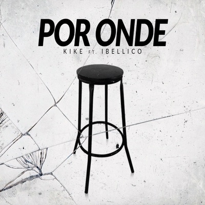 Por Onde (feat. Ibéllico, Khulpa & mtz) - Single