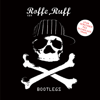 Bootlegs - Roffe Ruff