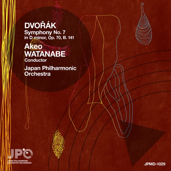 DVORAK:Symphony No. 7 in D Minor, Op. 70, B. 141