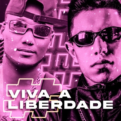 Viva a Liberdade - Single