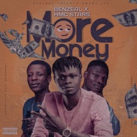 More Money (feat. HMC STARS) - Single - Benzeal