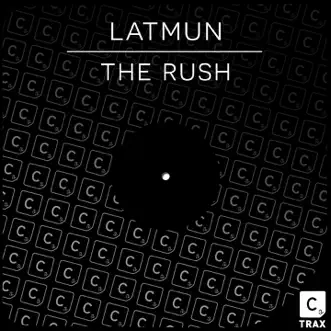 The Rush - Single by Latmun album reviews, ratings, credits