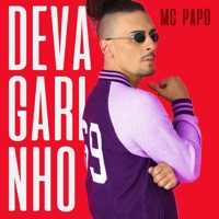 Devagarinho - Single - MC Papo