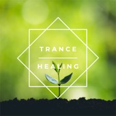 Trance Healing artwork